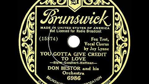 1934 Don Bestor - You Gotta Give Credit To Love (Joy Lynne, vocal)