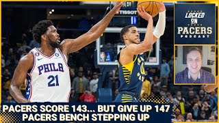 What led to the scoring explosion in the Indiana Pacers 147-143 loss? + Pacers bench stepping up