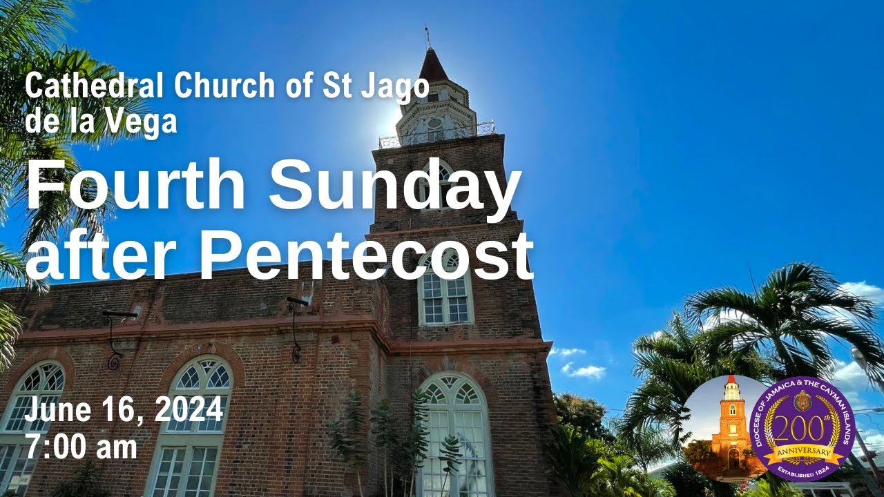 Fourth Sunday after Pentecost | June 16, 2024 - 7:00 am - YouTube
