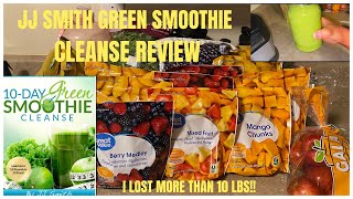 JJ SMITH 10 day GREEN SMOOTHIE CLEANSE | How I LOST OVER 10 POUNDS in LESS than 2 WEEKS | KeairaJay