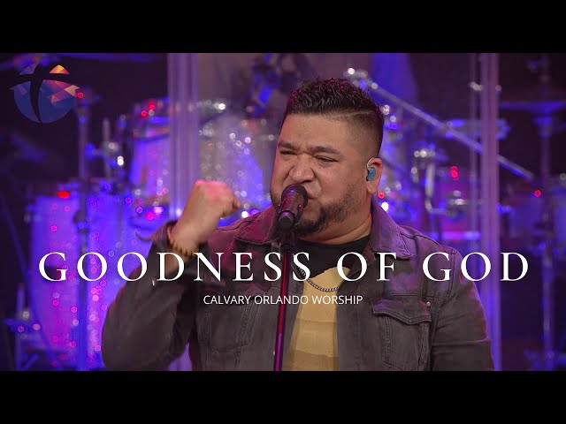 Goodness of God // LIVE // Josue Avila // Calvary Orlando class=