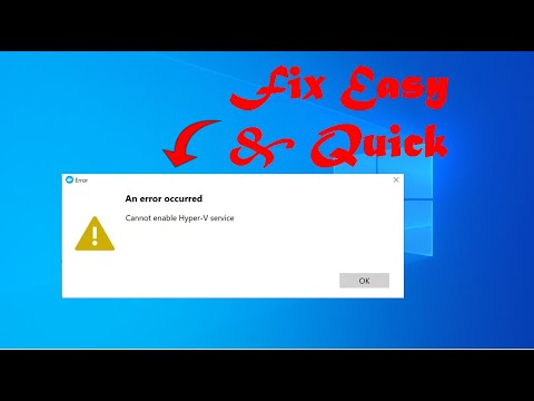 How To Fix An Error Occurred, Cannot Enable Hyper-V Service