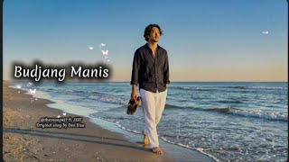 Budjang Manis (Cover) by @theyoung427 ft. JEFF Original song by Den Bisa 🎧