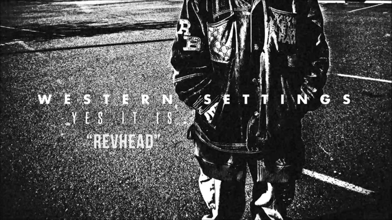 Western Settings - Revhead auf YouTube ansehen Western Settings - Revhead auf YouTube ansehen