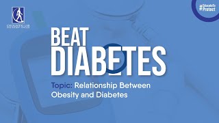 Relationship between Obesity & Diabetes | Chughtai Healthcare | #diabetesawareness