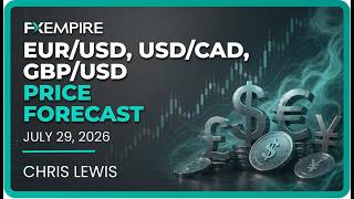 EUR/USD, USD/CAD and GBP/USD Price Forecast, Technical Analysis (July 29): US Dollar is in Play