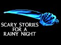 Scary True Stories Told In The Rain | RELAXING RAIN VIDEO | (Scary Stories) | (Rain) | (Rain Video)