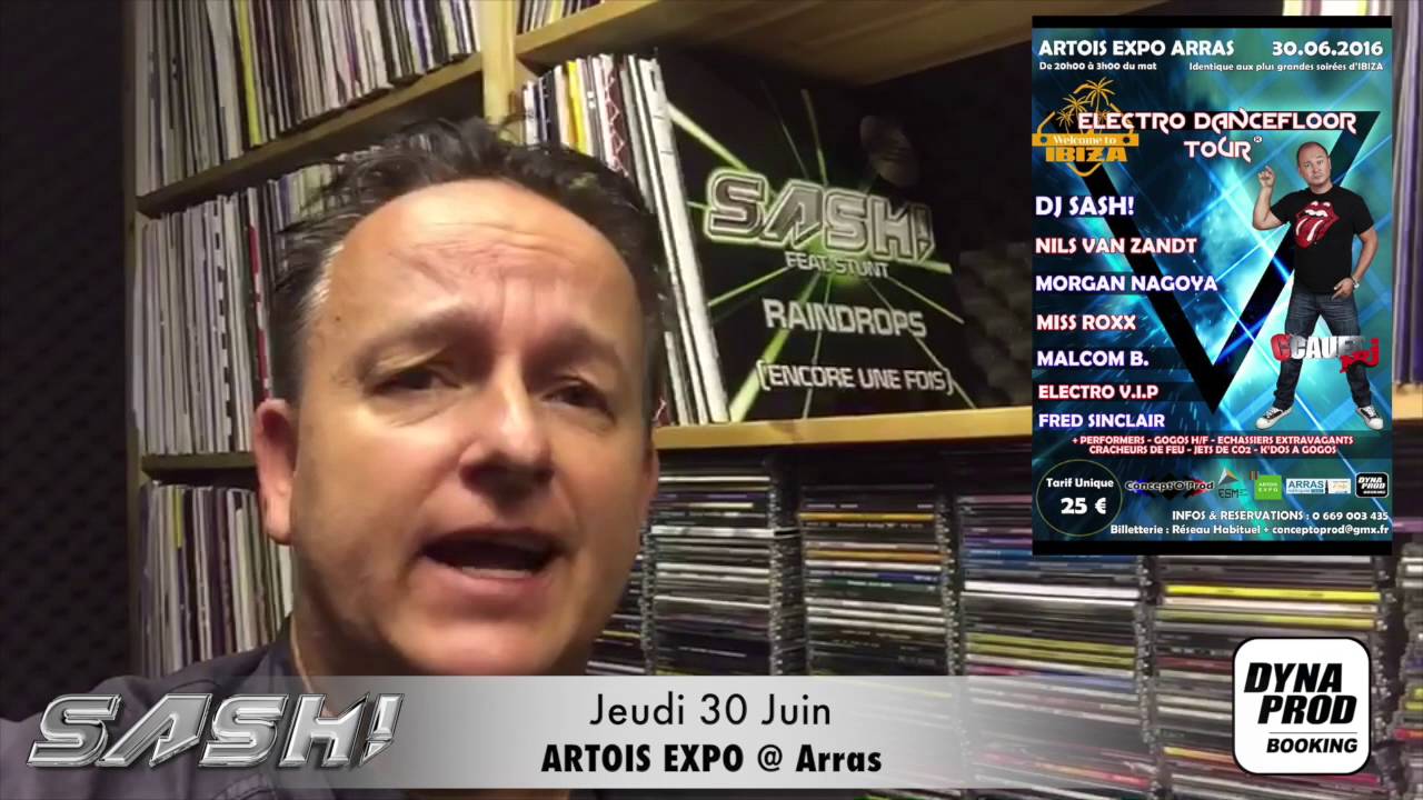 DJ SASH! @ ELECTRO DANCEFLOOR TOUR - Arras