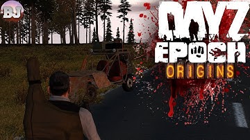 Dayz Epoch Origins — Taviana Tactics