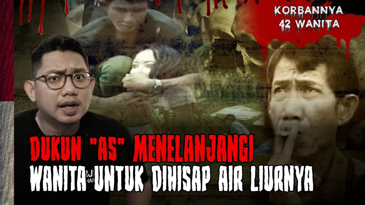 KISAH DUKUN AS MENCARI KESAKTIAN DENGAN MEM8UNUH 42 WANITA #DIMJ