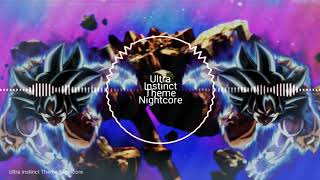 {Gokus} ultra instinct theme Nightcore