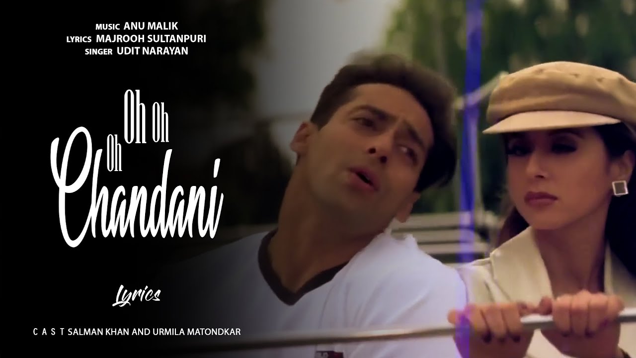 Oh Oh Oh Chandani Salman Khan Urmila M Udit N Jaanam Samjha