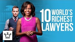 Top 10 Richest Lawyers In The World (Ranked)
