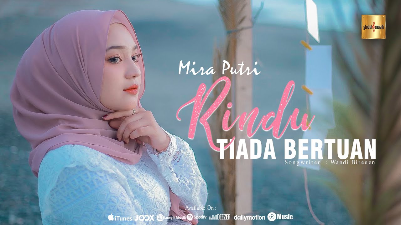 Mira Putri   Rindu Tiada Bertuan Official Music Video