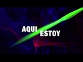 ANTONIO ZEPEDA - AQUI ESTOY - (CANCION PARA UN BEBE QUE VIENE)  [Karaoke] Miguel Lobo