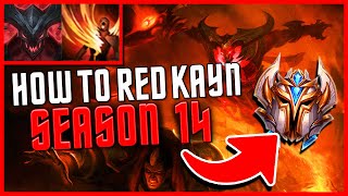 #1 KAYN TEACHES YOU HOW TO PLAY RED KAYN IN SEASON 14