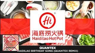Download lagu 《海底捞生日祝福歌》haidilao Happy Birthday Song (Quantex Remix)