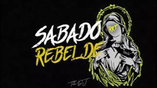 SABADO REBELDE - RKT - TUTI DJ