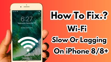 How To Fix WiFi Lagging Or Slow Working On iPhone 8 Or 8 Plus (2023)