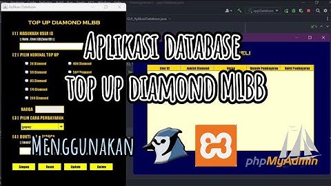 Project Aplikasi Database (Top Up Diamond MLBB) Menggunakan BlueJ Java dan MySQL