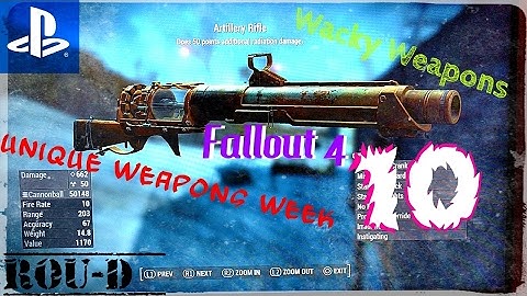 Fallout 4 - WACKY WEAPONS - UNIQUE CREATIONS -Artillery Rifle, Fusion Magnum, MegaWatt Gun, Stage 2