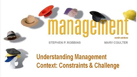 Management context constraints & challenges