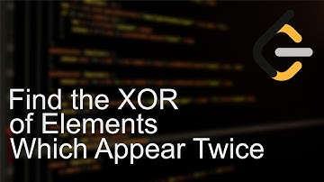 Leetcode 3158 | Find the XOR of Numbers Which Appear Twice | Leetcode Biweekly Contest 131
