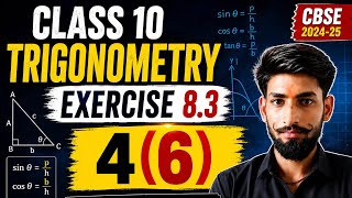 Class 10 Maths 🔥 Trigonometry Exercise 8.3 Q4(6) | Full Solution 😍 | बोर्ड तैयारी 2027
