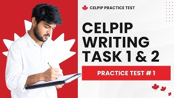 CELPIP Writing Task 1 & 2 General Practice Test with Answers (Test #1)