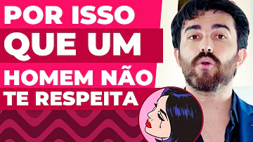 Como saber se ele não te respeita?