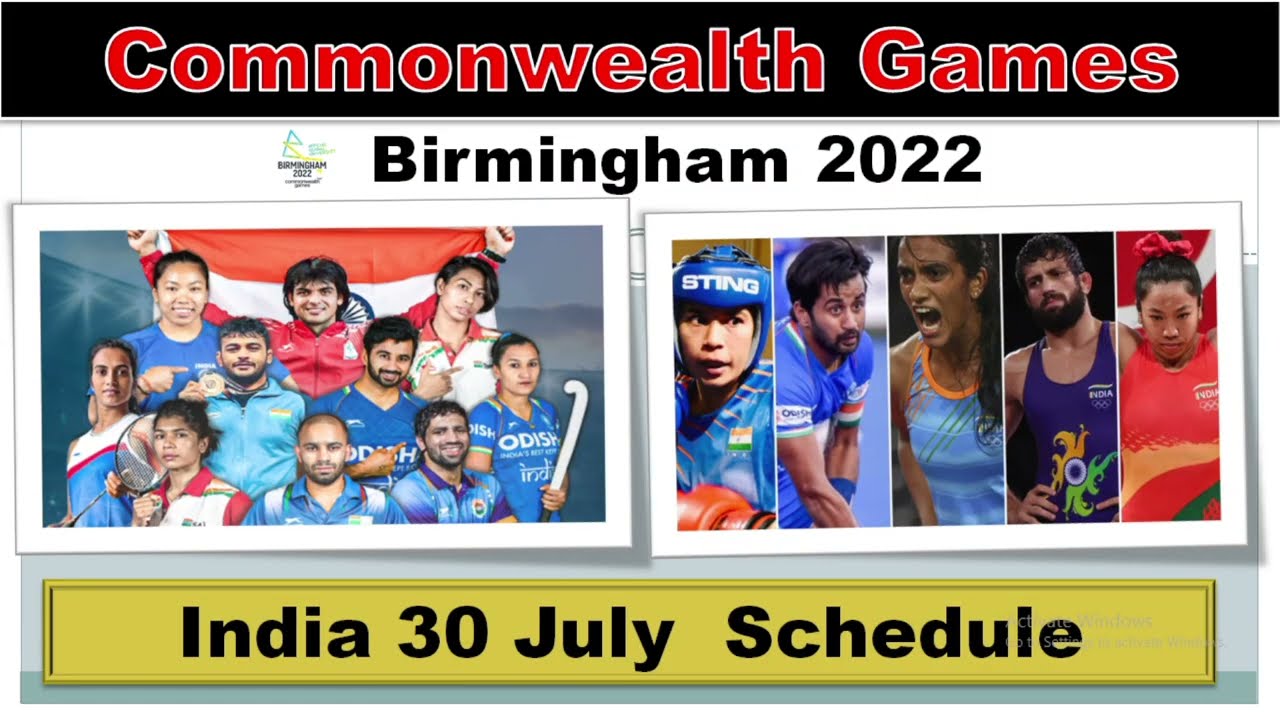 Day 2 (30 July)  : India Full Schedule At Commonwealth Game 2022 ||  India CWG Schedule