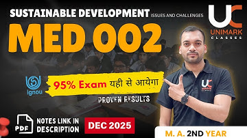 MED 002 IGNOU 2025 | Important Questions with Answers | Sustainable Development | Unimark Classes