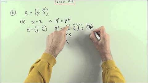 2008 SQA Advanced Higher Maths no.6   Matrix