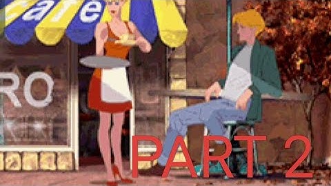 Broken Sword GBA – The Shadow of the Templars | Part 2 Gameplay