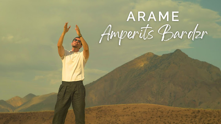 Arame - Amperits Bardzr (Official Music Video)