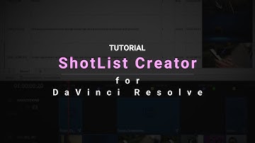 ShotList Creator for DaVinci Resolve Tutorial