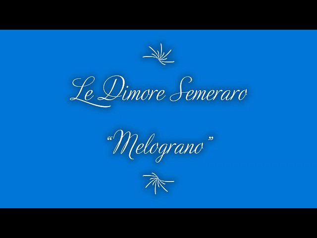 Le Dimore Semeraro “Melograno”