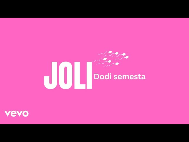 Dodi Semesta - JOLI (Official Music Video ) class=