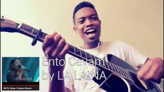 Ento Bodo Cevam Cover by Lalaina