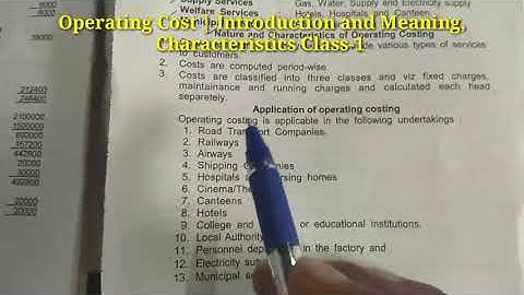 Operating Costing |Introduction, Meaning, characteristics Prof. B. H. Ingale class-1