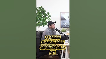 25 Tahun Menikah: baru tahu masalah ini #shorts