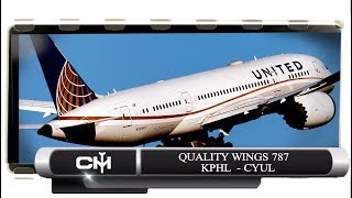 [FSX] Quality Wings 787 | Global Tour | Episode 04 | KPHL to CYUL