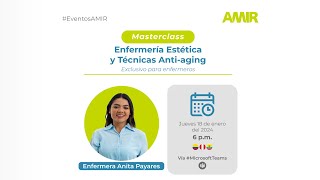 Masterclass Lanzamiento Diplomado en Enfermería Estética y Tricología