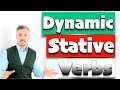 Lesson on VERBS: Dynamic, Stative or Both  (GREAT lesson - MUST WATCH !)