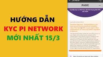 Hướng dẫn KYC Pi network mới nhất 15 tháng 3- achi kiếm tiền online