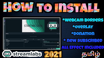 How to INSTALL Streamlabs OBS in Pc/Laptop Windows 7,8,10 (2021)  in tamil