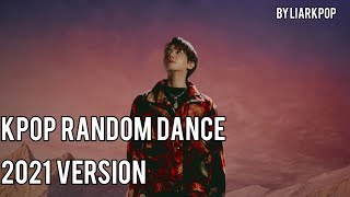kpop random dance 2021 version