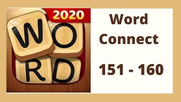 Word Connect Level 151 - 160 Answers