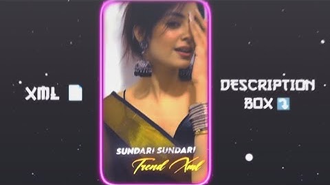 SUNDARI SUNDARI XML🍒🖤XML FILE 📈💕XML|| NEW TREND XML👀💥||NEW XML FILE🍒🦋#xml_file #xml5mb #xml #viral 