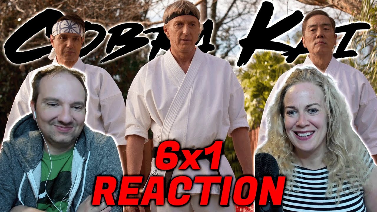 COBRA KAI NEVER DIES! | Cobra Kai 6x1 Reaction and Review | First time watching!